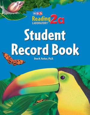 Reading Lab 2a, Student Record Book (5-pack), Levels 2.0 - 7.0 de Don Parker