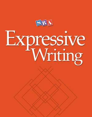 Expressive Writing Level 2, Teacher Materials de N/A McGraw Hill