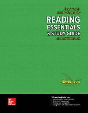 Discovering World Geography, Reading Essentials and Study Guide, Student Workbook de McGraw Hill