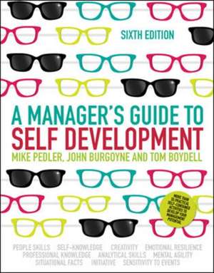 A Manager's Guide to Self-Development de Mike Pedler