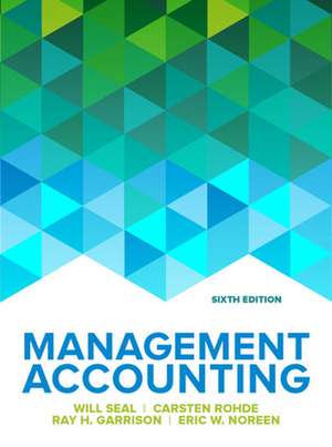 Management Accounting, 6e de Will Seal