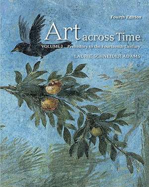 Art Across Time Volume One de Adams Laurie