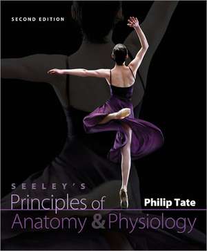 Principles of Anatomy & Physiology [With Access Code] de Philip Tate