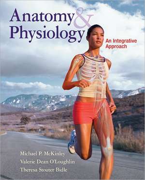 Loose Leaf Version for Anatomy & Physiology: An Integrative Approach de Michael McKinley