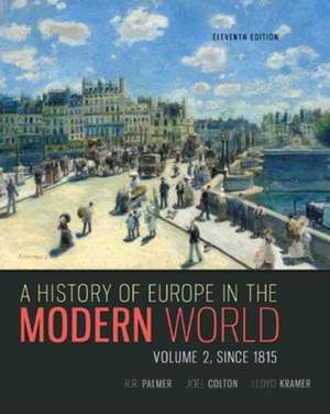 A History of Europe in the Modern World, Volume 2 de Joel Colton