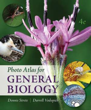 Photo Atlas for General Biology de Dennis Strete