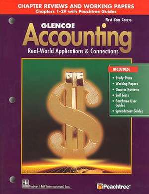 Glencoe Accounting: Chapters 1-29, Working Papers de McGraw-Hill