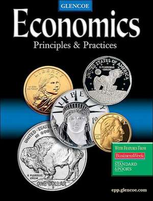 Economics: Principles and Practices, Student Edition de McGraw-Hill Education