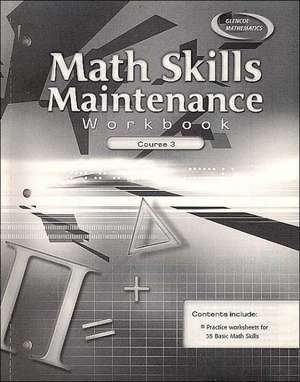 Math Skills Maintenance Workbook: Course 3 de McGraw-Hill Education