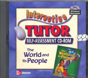 The World and Its People, Interactive Tutor Self-Assessment CD-ROM de McGraw-Hill Education