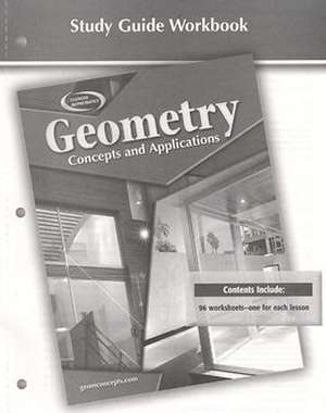 Geometry Study Guide Workbook: Concepts and Applications de McGraw-Hill Education