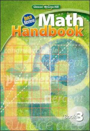 Quick Review Math Handbook, Book 3, Student Edition de McGraw-Hill