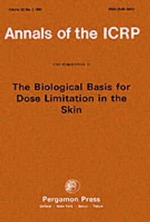 ICRP Publication 59: The Biological Basis for Dose Limitation in the Skin de ICRP