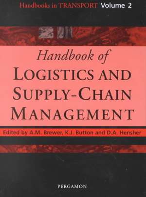 Handbook of Logistics and Supply–Chain Management de Ann M. Brewer