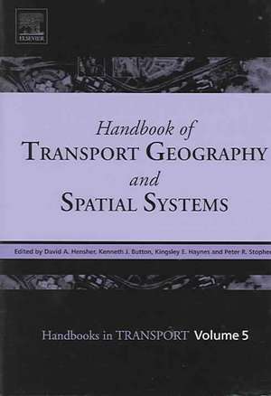 Handbook of Transport Geography and Spatial Systems: Why Languages Vary de David A. Hensher