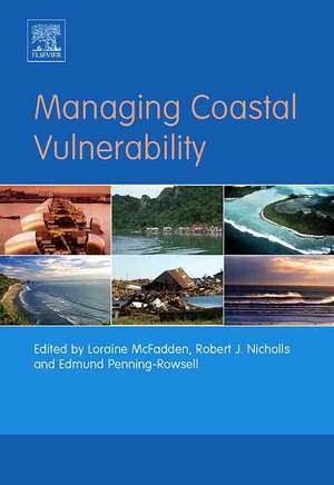 Managing Coastal Vulnerability de Loraine Mcfadden