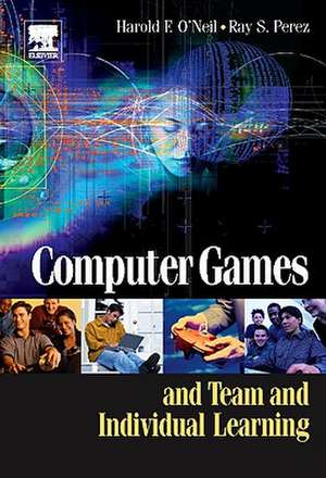 Computer Games and Team and Individual Learning de Harry O`neil