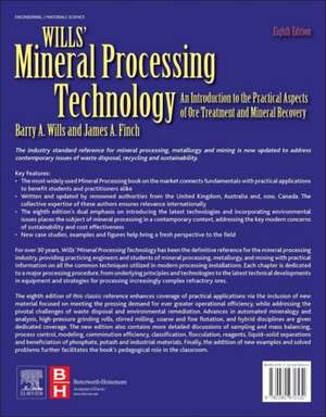 Wills' Mineral Processing Technology: An Introduction to the Practical Aspects of Ore Treatment and Mineral Recovery de Barry A. Wills