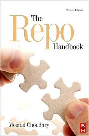 The Repo Handbook de Moorad Choudhry