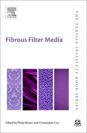 Fibrous Filter Media de Philip Brown