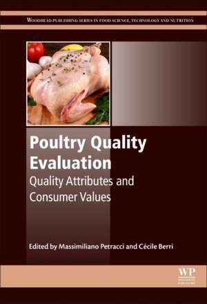 Poultry Quality Evaluation: Quality Attributes and Consumer Values de Massimiliano Petracci