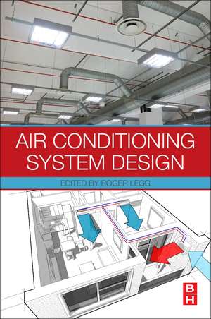 Air Conditioning System Design de Roger Legg