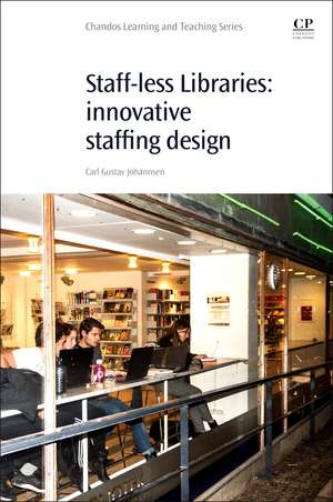 Staff-Less Libraries: Innovative Staff Design de Carl Gustav Johannsen