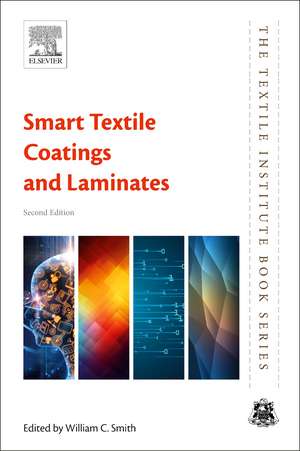 Smart Textile Coatings and Laminates de William C Smith