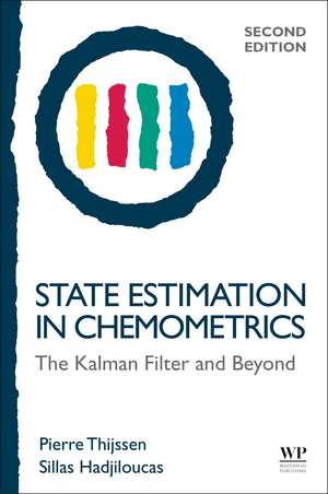 State Estimation in Chemometrics: The Kalman Filter and Beyond de Pierre C. Thijssen