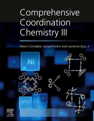 Comprehensive Coordination Chemistry III de Edwin Constable