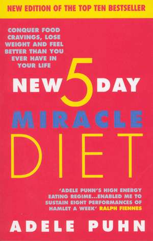 The New 5 Day Miracle Diet de Adele Puhn