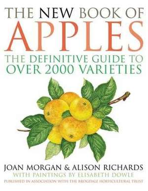 The New Book of Apples de Joan Morgan