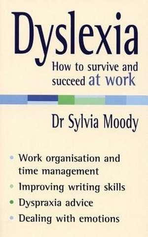 Dyslexia de Sylvia Moody