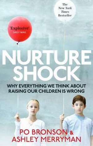 Nurtureshock de Ashley Merryman