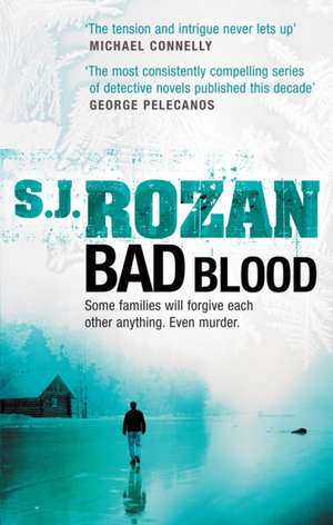 Bad Blood de S. J. Rozan