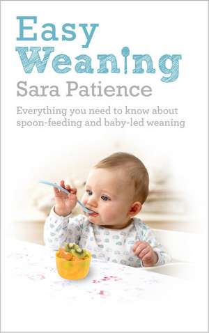 Easy Weaning de Sara Patience