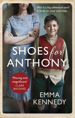 Kennedy, E: Shoes for Anthony de Emma Kennedy