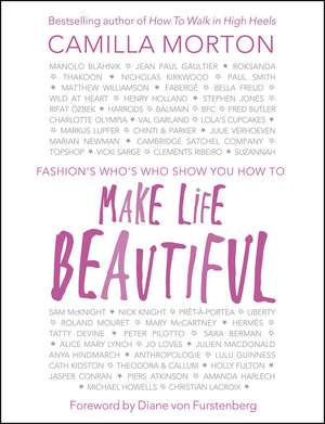 Make Life Beautiful de Camilla Morton