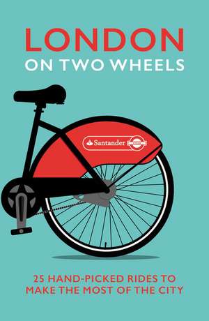 London on Two Wheels de Transport for London