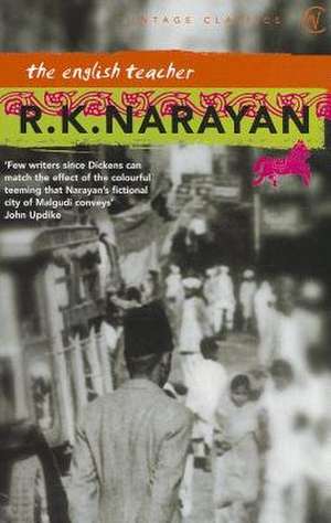 The English Teacher de R. K. Narayan