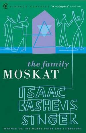 The Family Moskat de Isaac Bashevis Singer