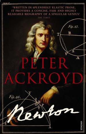 Brief Lives 3 - Newton de Peter Ackroyd