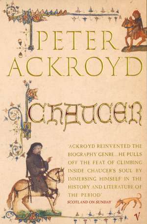 Ackroyd, P: Chaucer de Peter Ackroyd