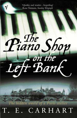 Carhart, T: Piano Shop On The Left Bank