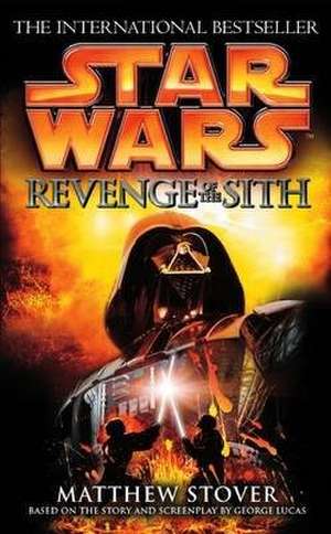 Star Wars: Episode III: Revenge of the Sith de Matthew Stover