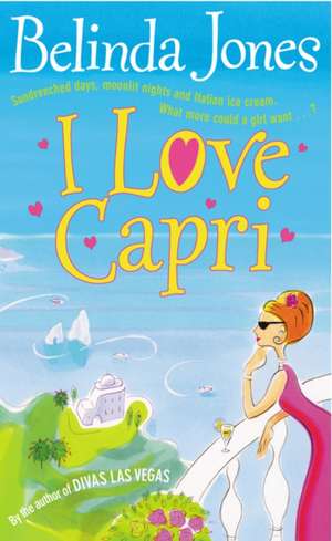 I Love Capri de Belinda Jones