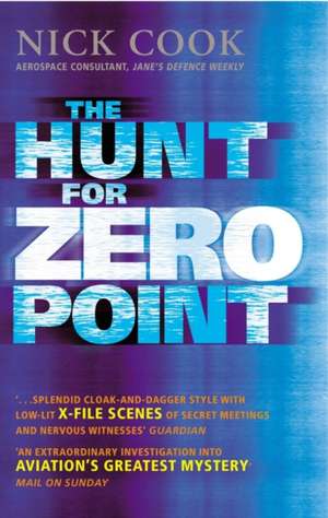 Hunt For Zero Point de Nick Cook