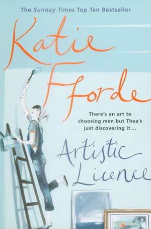 Fforde, K: Artistic Licence
