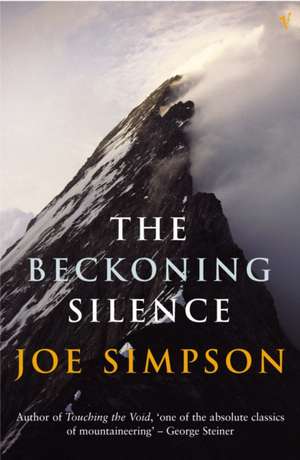 The Beckoning Silence de Joe Simpson