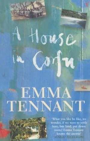 A House In Corfu de Emma Tennant